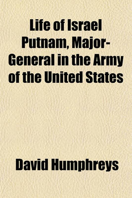 Book cover for Life of Israel Putnam, Major-General in the Army of the United States