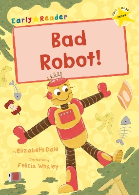 Book cover for Bad Robot!