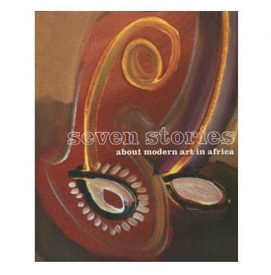 Book cover for Seven Stories About Modern Art in Africa