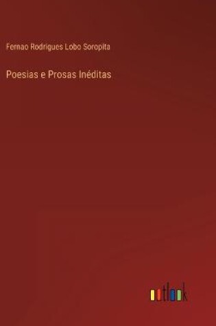 Cover of Poesias e Prosas Inéditas