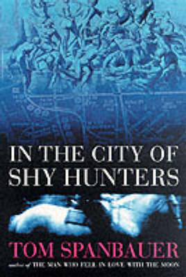 Book cover for In the City of Shy Hunters