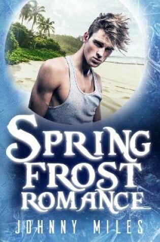 Cover of Spring Frost Romance