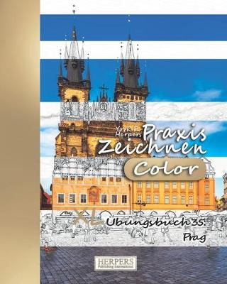 Cover of Praxis Zeichnen [Color] - XL �bungsbuch 35