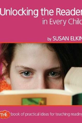 Cover of Unlocking The Reader in Every Child