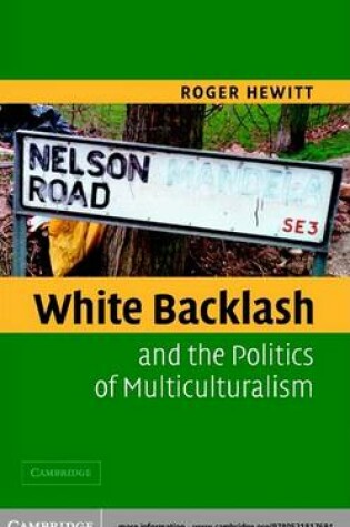 Cover of White Backlash and the Politics of Multiculturalism