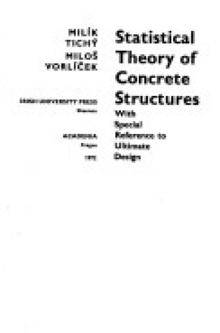 Cover of Statistical Theory of Concrete Structures