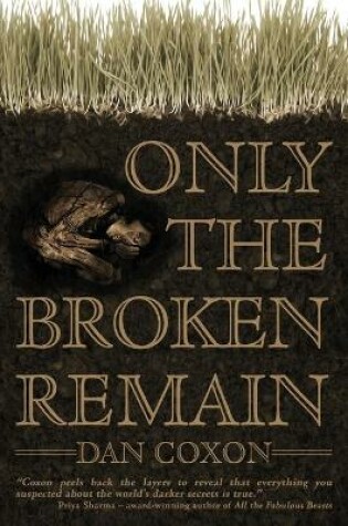 Cover of Only the Broken Remain