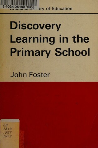 Cover of Discovery Learning in the Primary School