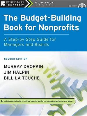 Cover of The Budget-Building Book for Nonprofits: A Step-By-Step Guide for Managers and Boards