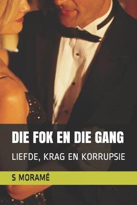 Book cover for Die Fok En Die Gang