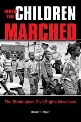 Cover of When the Children Marched