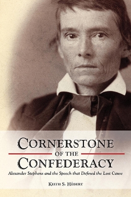 Book cover for Cornerstone of the Confederacy
