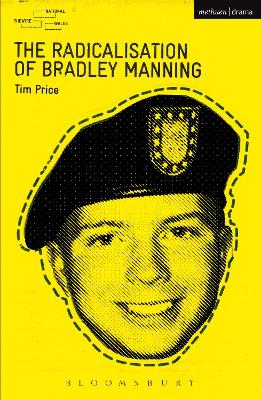 Book cover for The Radicalisation of Bradley Manning