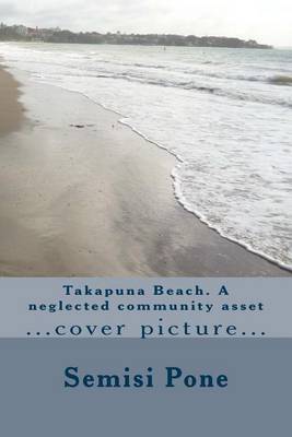 Book cover for Takapuna Beach. A neglected community asset