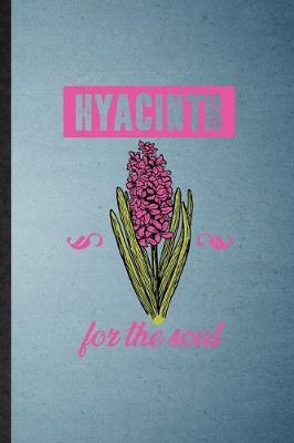 Book cover for Hyacinth for the Soul