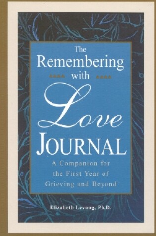 Cover of The Remembering With Love Journal
