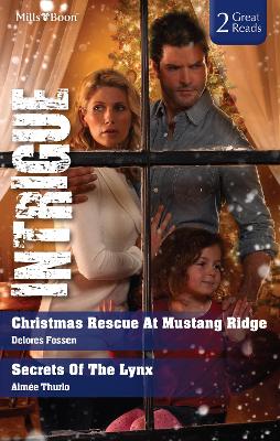 Book cover for Christmas Rescue At Mustang Ridge/Secrets Of The Lynx
