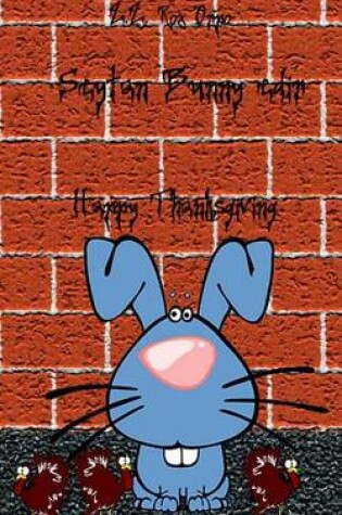 Cover of Seytan Bunny Edir Happy Thanksgiving