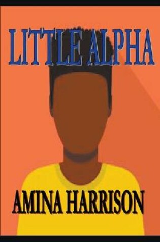 Cover of LIttle Alpha