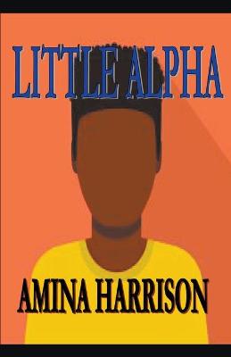 Book cover for LIttle Alpha