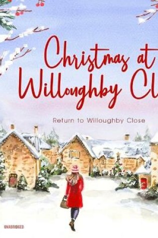 Cover of Christmas at Willoughby Close