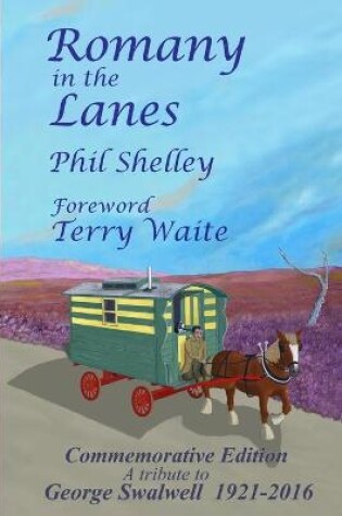 Cover of Romany in the Lanes - Commemorative Edition