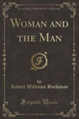 Cover of Woman and the Man (Classic Reprint)