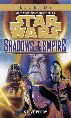 Star Wars: Shadows of the Empire by Steve Perry