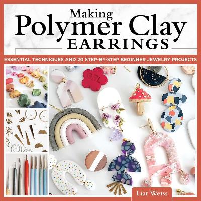 Book cover for Making Polymer Clay Earrings