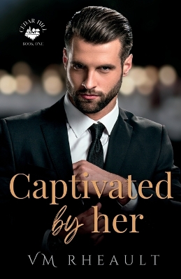 Book cover for Captivated by Her