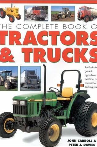 Cover of The Complete Book of Tractors and Trucks