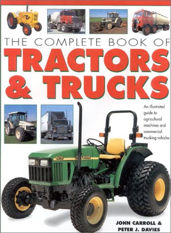 Book cover for The Complete Book of Tractors and Trucks