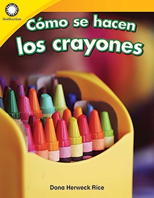 Book cover for C mo se hacen los crayones (Making Crayons)
