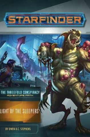 Cover of Starfinder Adventure Path: Flight of the Sleepers (The Threefold Conspiracy 2 of 6)