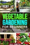 Book cover for Vegetable Gardening for Beginners