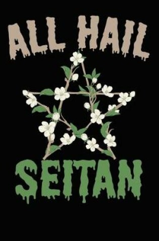 Cover of All Hail Seitan