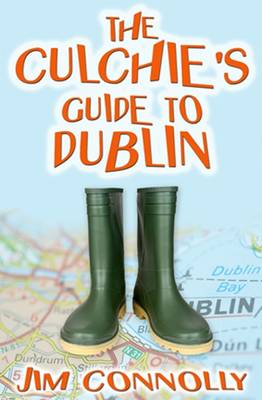 Book cover for The Culchie's Guide to Dublin