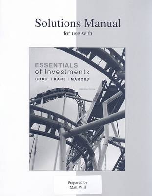 Book cover for Solutions Manual to Accompany Essentials of Investments