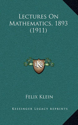 Book cover for Lectures on Mathematics, 1893 (1911)