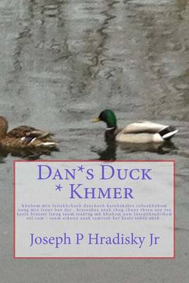 Book cover for Dan*s Duck * Khmer