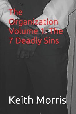 Book cover for The Organization Volume 1