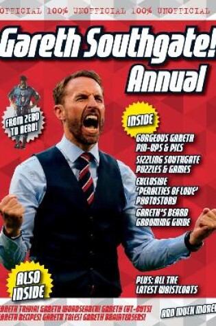 Cover of The Unofficial Gareth Southgate Annual