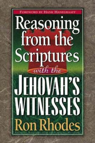 Cover of Reasoning from the Scripture with the Jehovah's Witnessess