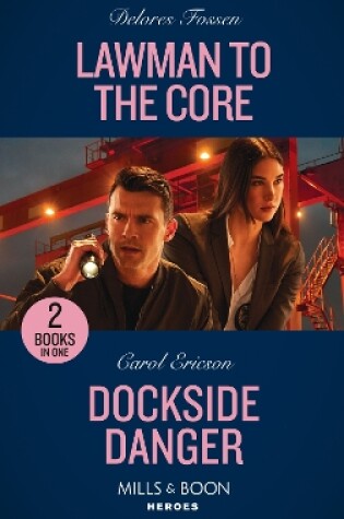 Cover of Lawman To The Core / Dockside Danger