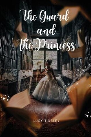 Cover of The Guard and the Princess