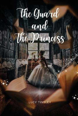 Book cover for The Guard and the Princess