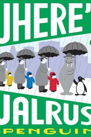 Cover of Where's Walrus? and Penguin?