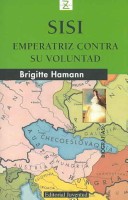 Book cover for Sisi - Emperatriz Contra Su Voluntad