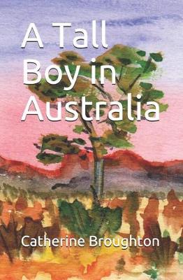 Book cover for A Tall Boy in Australia