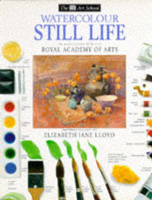 Book cover for DK Art School:  09 Watercolour Still Life